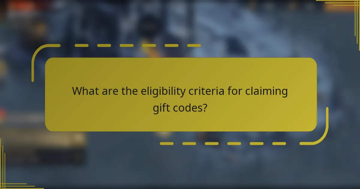 What are the eligibility criteria for claiming gift codes?
